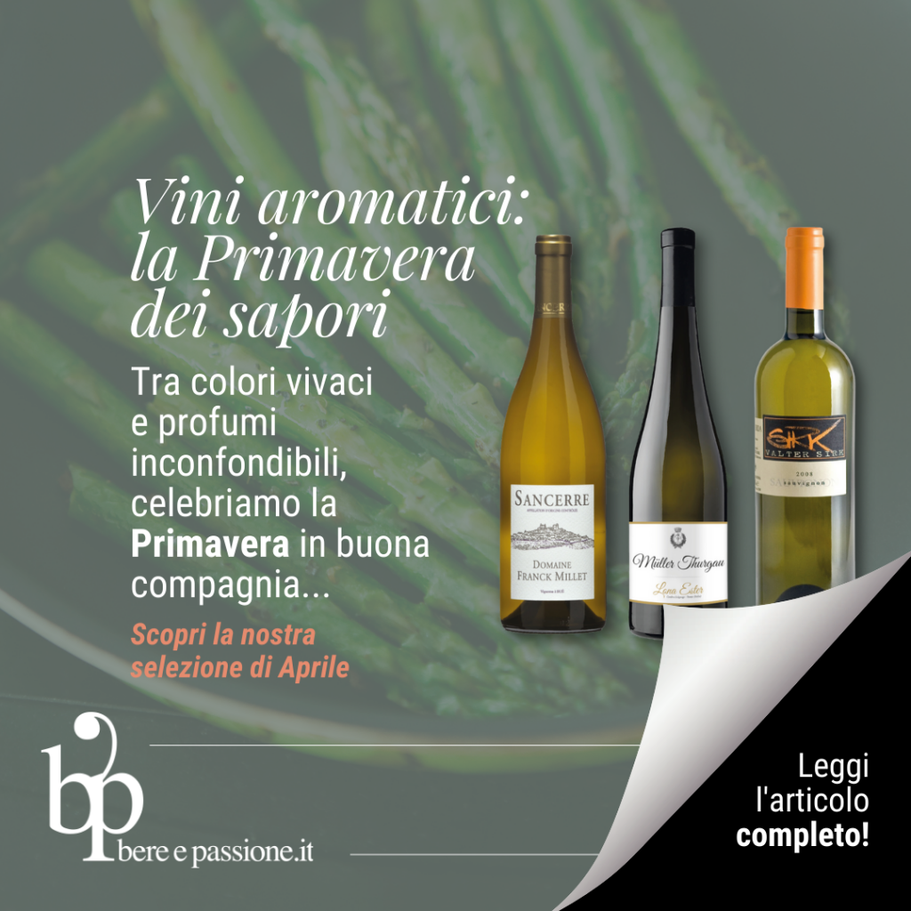 Vini aromatici: la primavera dei sapori