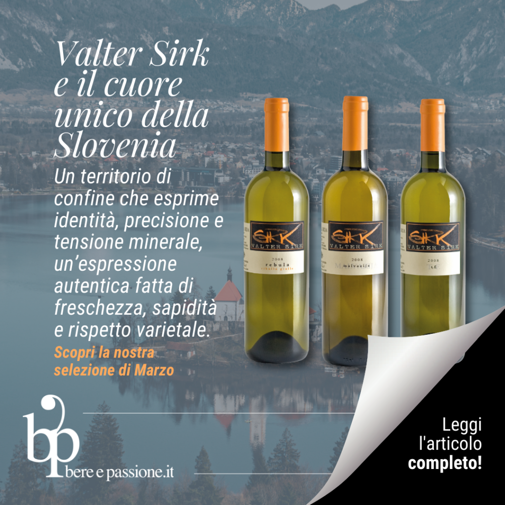 Vini Sloveni: Valter Sirk e il cuore unico della Slovenia